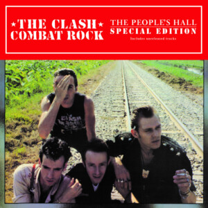 The Clash - Combat Rock / The People's Hall