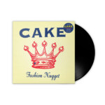 CAKE - Fashion Nugget