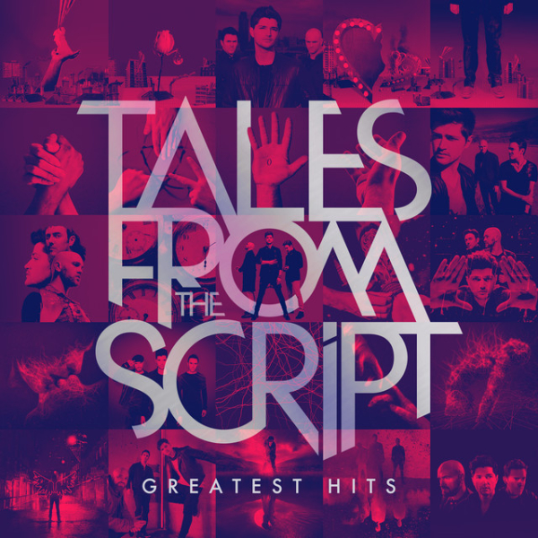 Script, The - Tales From The Script: Greatest Hits
