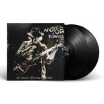 Neil Young + Promise Of The Real - Noise & Flowers