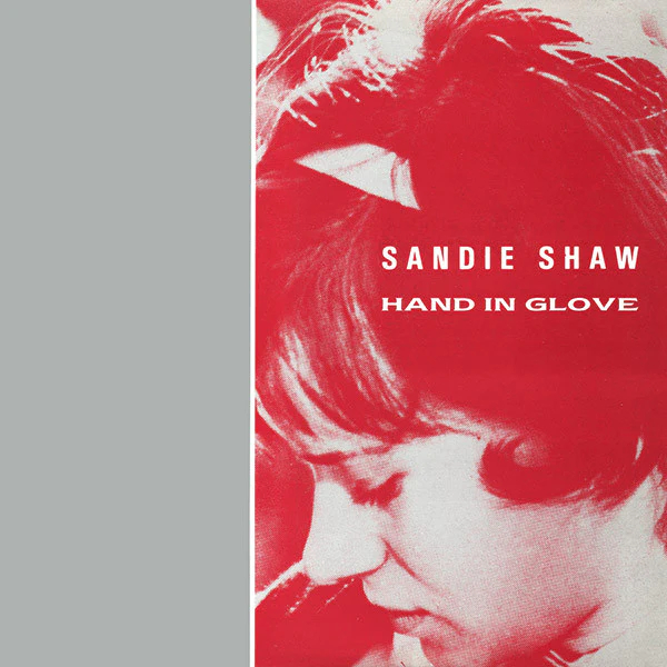 Sandie Shaw - Hand In Glove (With The Smiths) (RSD 22)
