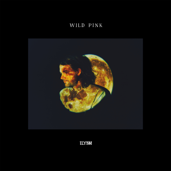 Wild Pink - ILYSM