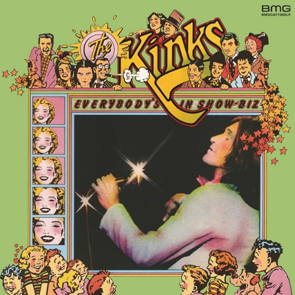 Kinks, The - Everybody’s In Show-Biz/Everybody’s A Star (Remastered – Stereo)