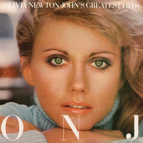 Olivia Newton-John - Olivia Newton-John’s Greatest Hits (45th Anniversary Deluxe Edition)