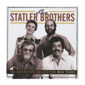 Statler Brothers, The - The Definitive Collection MCA Years