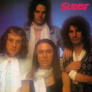 Slade - Sladest (Expanded Edition)