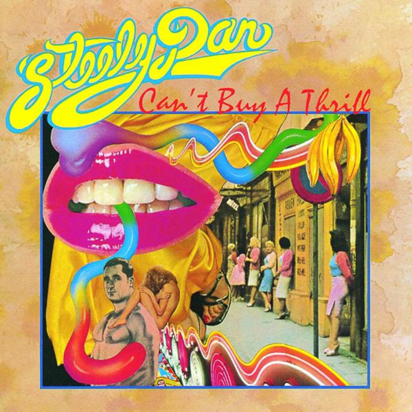 Steely Dan - Can't Buy A Thrill