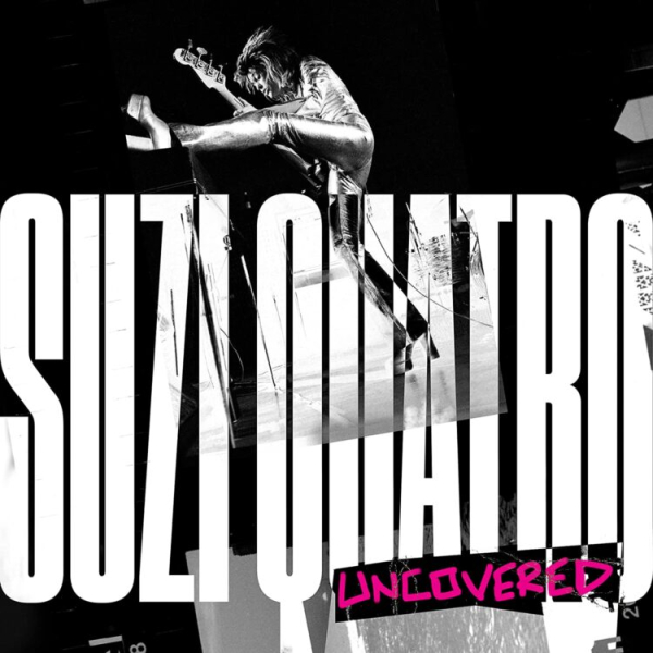 Suzi Quatro - Uncovered EP