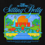 Academic, The - Sitting Pretty