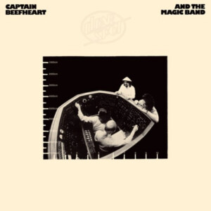 Captain Beefheart and The Magic Band - Clear Spot (Black Friday 2022)