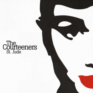 Courteeners, The - St Jude