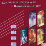 Duran Duran - Hammersmith '82! (Black Friday 2022)