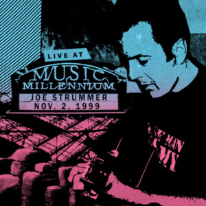Joe Strummer - Live at Music Millennium (Black Friday 2022)