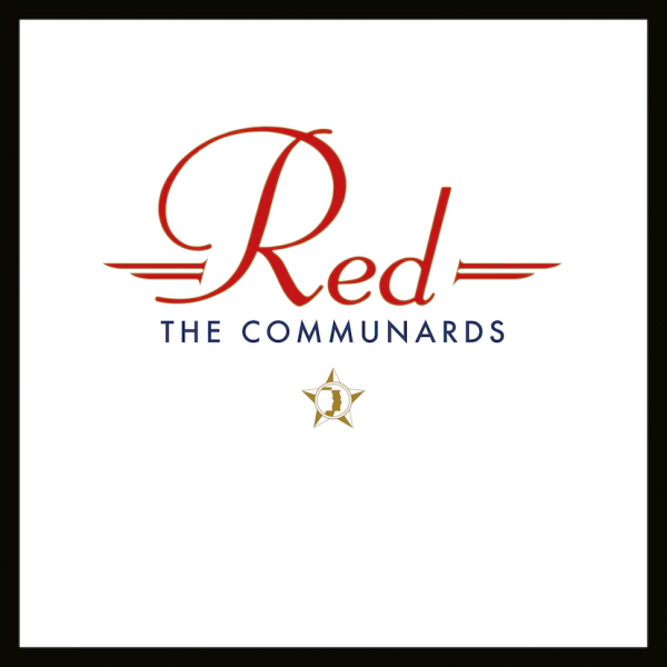 Communards, The - Red (35 Year Anniversary Edition)