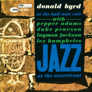 Donald Byrd - At The Half Note Café, Vol. 1 (Tone Poet Series)