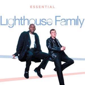 Lighthouse Family - Essential Lighthouse Family