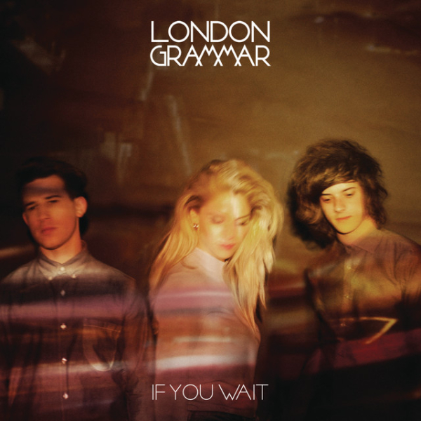 London Grammar - If You Wait (RSD 23)