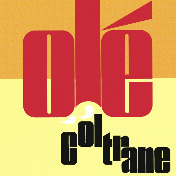 John Coltrane - Olé Coltrane