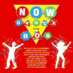 Various Artists - NOW Dance - The 80s
