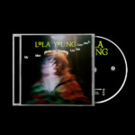 Lola Young - My Mind Wanders and Sometimes Leaves Completely