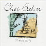 Chet Baker - As Time Goes By (Love Songs)