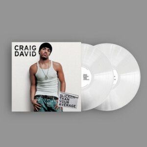 Craig David - Slicker Than Your Average (20th Anniversary Edition)