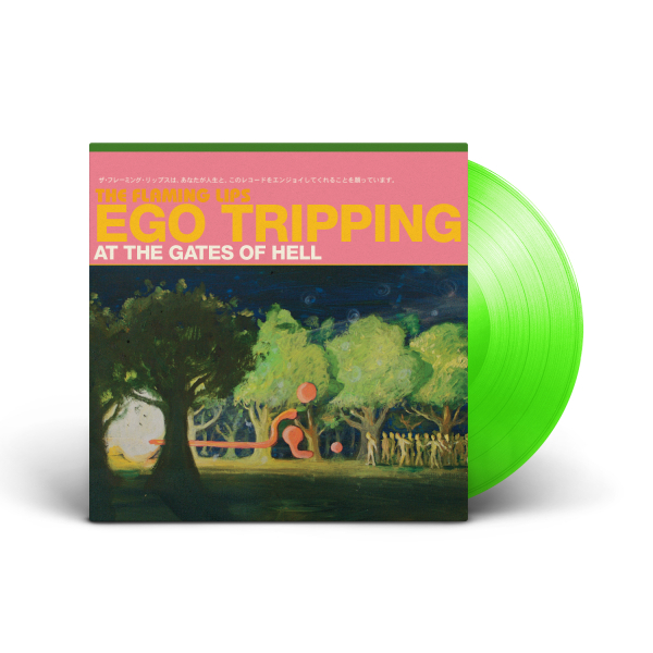 Flaming Lips, The - Ego Tripping At The Gates Of Hell (EP)