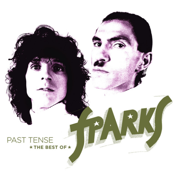 Sparks - Past Tense: The Best Of Sparks