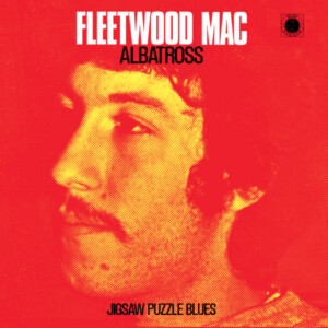 Fleetwood Mac - Albatross (RSD 23)