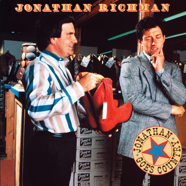 Jonathan Richman - Jonathan Goes Country (RSD 23)