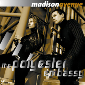 Madison Avenue - The Polyester Embassy (RSD 23)