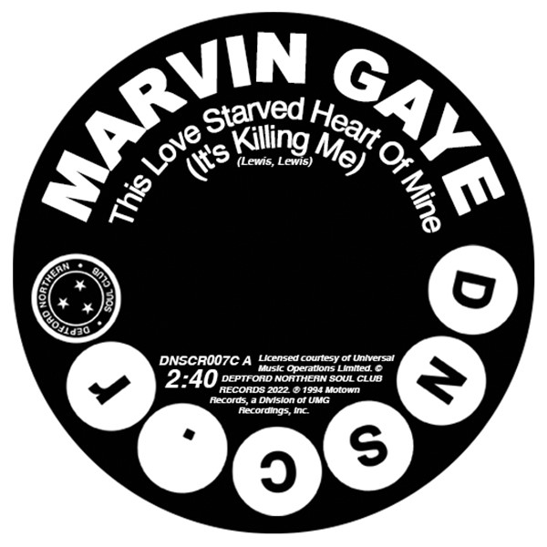 Marvin Gaye - This Love Starved Heart Of Mine (It's Killing Me) / Don't Mess With My Weekend (RSD 23)