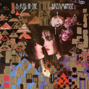 Siouxsie And The Banshees - A Kiss In The Dreamhouse (RSD 23)