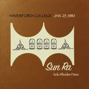 Sun Ra - Haverford College, January 25 1980 (RSD 23)