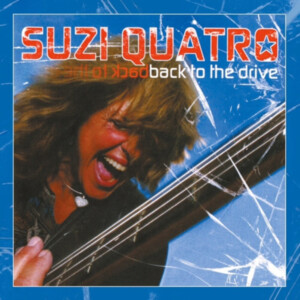 Suzi Quatro - Back To The Drive (RSD 23)