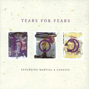 Tears For Fears - Saturnine Martial & Lunatic (RSD 23)