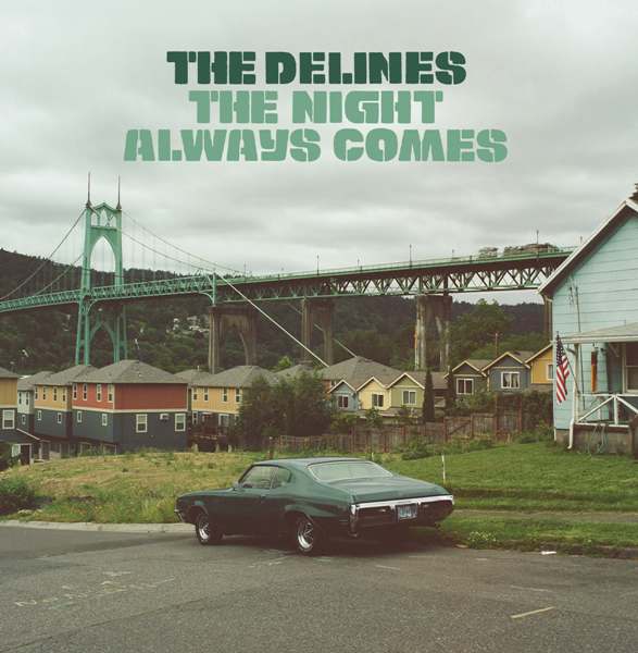 Delines, The - The Night Always Comes (RSD 23)