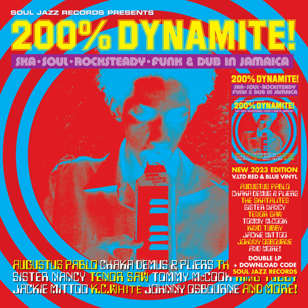 Various Artists - 200% Dynamite! Ska, Soul, Rocksteady, Funk & Dub in Jamaica (RSD 23)