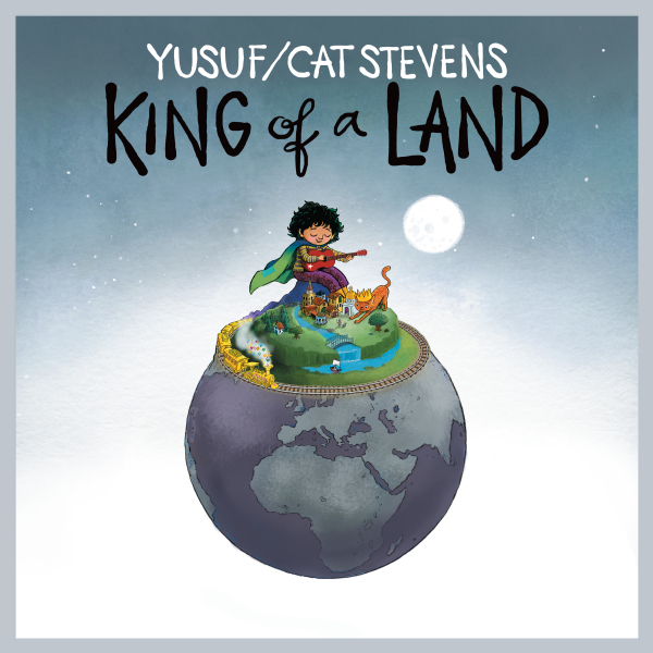 Yusuf/Cat Stevens - King of a Land