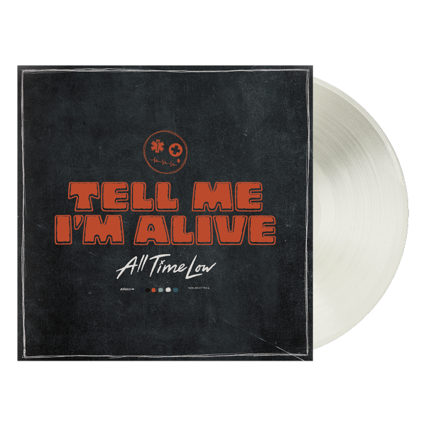 All Time Low - Tell Me I'm Alive