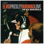 Elvis Presley - Burning Love - The RCA Rehearsals (RSD 23)
