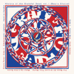 Grateful Dead - History Of The Grateful Dead, Volume 1 (Bear's Choice ∙ 50th Anniversary Remaster)