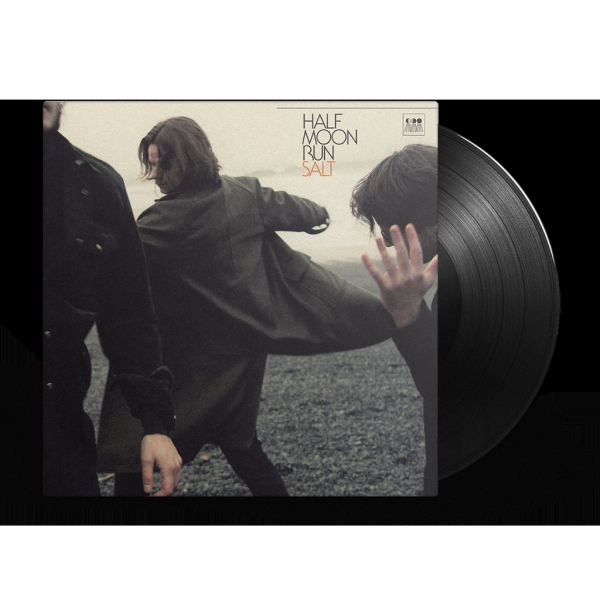 Half Moon Run - Salt