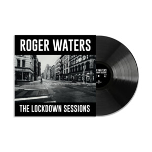 Roger Waters - The Lockdown Sessions