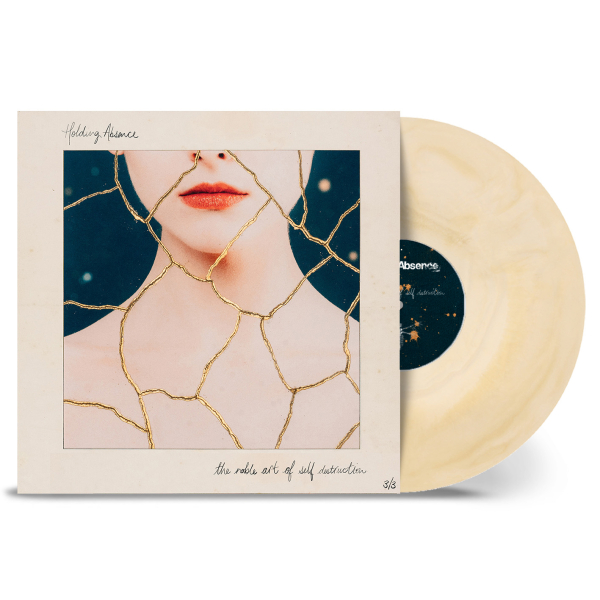 Holding Absence - The Noble Art Of Self Destruction