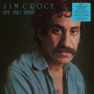 Jim Croce - Life & Times (50th Anniversary)