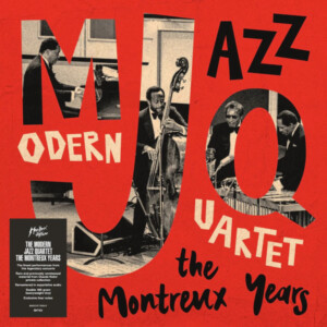 Modern Jazz Quartet, The - The Montreux Years