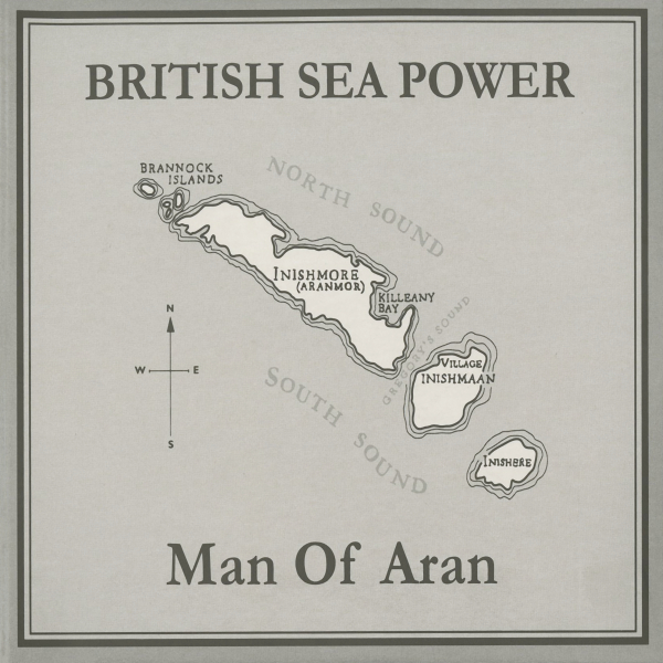 Sea Power - Man Of Aran