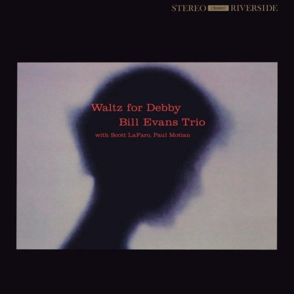 Bill Evans Trio - Waltz For Debby
