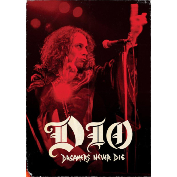 Dio - Dreamers Never Die